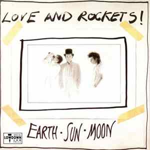 Love And Rockets - Earth - Sun - Moon FLAC album