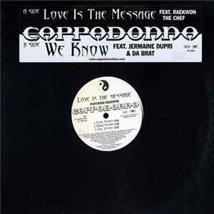 Cappadonna - Love Is The Message / We Know FLAC album