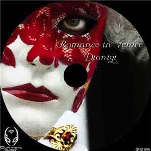 Dionigi - Romance In Venice FLAC album