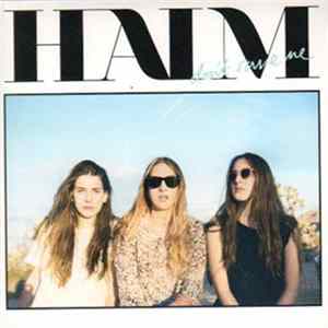 HAIM - Don't Save Me FLAC album