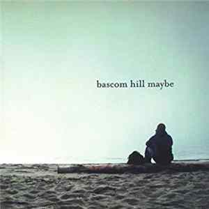 Bascom Hill - Maybe FLAC album