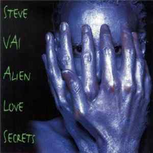 Steve Vai - Alien Love Secrets FLAC album