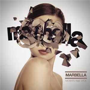 Moskitu Feat. Lyck - Marbella FLAC album