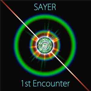 Sayer - 1st Encounter FLAC album