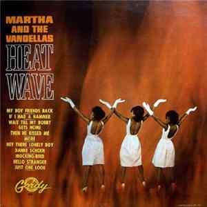 Martha And The Vandellas - Heat Wave FLAC album