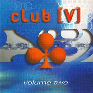 Various - Club [V] Volume Two FLAC album