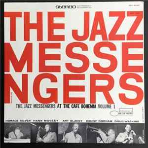The Jazz Messengers - At The Cafe Bohemia Volume 1 FLAC album