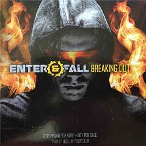 Enter & Fall - Breaking Out FLAC album