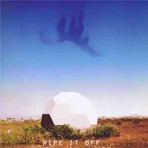 NEVAI, WOLCOTT - Wipe It Off FLAC album