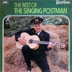 The Singing Postman - The Best Of The Singing Postman FLAC album