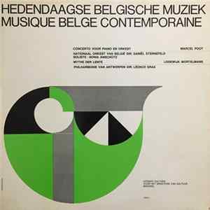 Marcel Poot, Lodewijk Mortelmans - Concerto Voor Piano En Orkest / Mythe Der Lente FLAC album