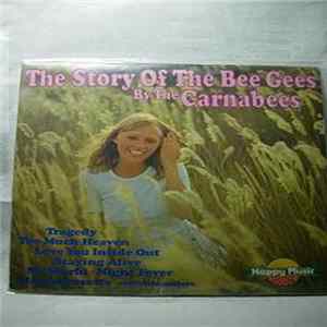 The Carnabees - The Story Of The Bee Gees FLAC album