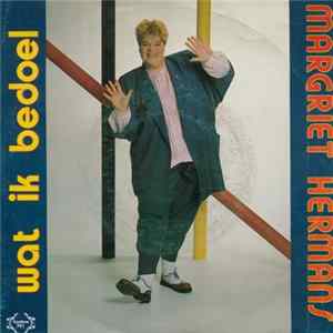 Margriet Hermans - Wat Ik Bedoel FLAC album