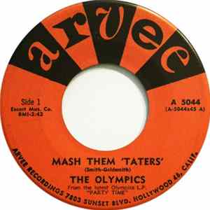 The Olympics - Mash Them 'Taters' / The Stomp FLAC album
