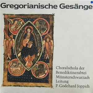 Choralschola Der Benediktinerabtei Münsterschwarzach - Gregorianische Gesänge FLAC album