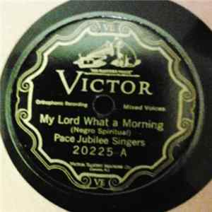 Pace Jubilee Singers - My Lord What A Morning / I'm Going Through Jesus FLAC album