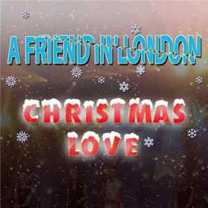 A Friend In London - Christmas Love FLAC album