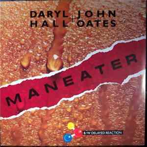 Daryl Hall + John Oates - Maneater FLAC album