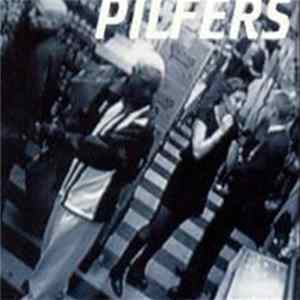 Pilfers - Pilfers FLAC album