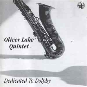 Oliver Lake Quintet - Dedicated To Dolphy FLAC album