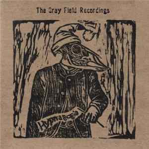 The Gray Field Recordings - Hypnagogia FLAC album