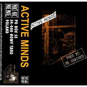 Active Minds - Free To Be Chained FLAC album