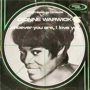 Dionne Warwick - Promises, Promises / Whoever You Are, I Love You FLAC album