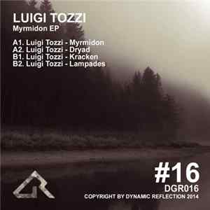 Luigi Tozzi - Myrmidon EP FLAC album