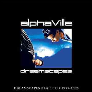Alphaville - Dreamscapes Revisited FLAC album