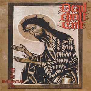 Dead Christ Cult - ...Де Починаются Спогади FLAC album