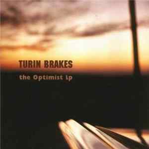 Turin Brakes - The Optimist LP FLAC album