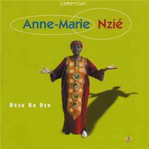 Anne-Marie Nzié - Béza Ba Dzo FLAC album