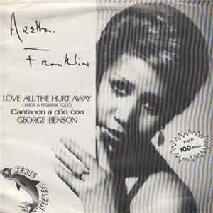 Aretha Franklin & George Benson - Love All The Hurt Away FLAC album