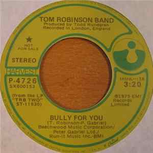 Tom Robinson Band - Bully For You FLAC album