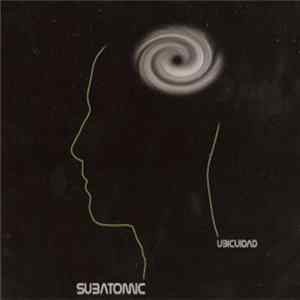 Subatomic - Ubicuidad FLAC album