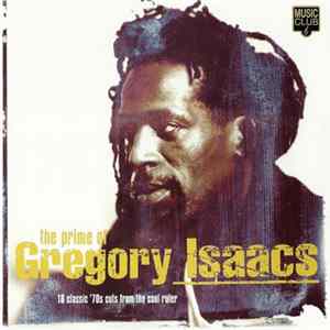 Gregory Isaacs - The Prime Of Gregory Isaacs FLAC album