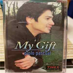 Piolo Pascual - My Gift FLAC album