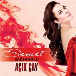 Demet Sağıroğlu - Açık Çay FLAC album