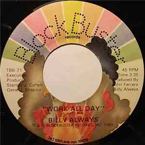 Billy Always - Work All Day / People Like Us FLAC album