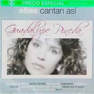 Guadalupe Pineda - Ellas Cantan Así FLAC album