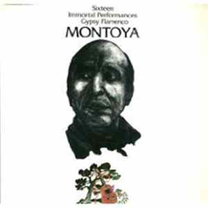 Montoya - Sixteen Immortal Performances: Gypsy Flamenco FLAC album