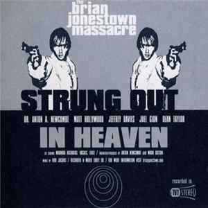 The Brian Jonestown Massacre - Strung Out In Heaven FLAC album
