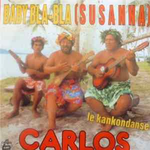 Carlos - Baby Bla-Bla (Susanna) FLAC album