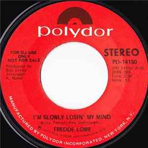 Fredde Lowe - I'm Slowly Losin' My Mind FLAC album