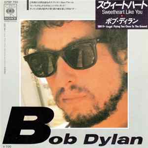 Bob Dylan - Sweetheart Like You FLAC album