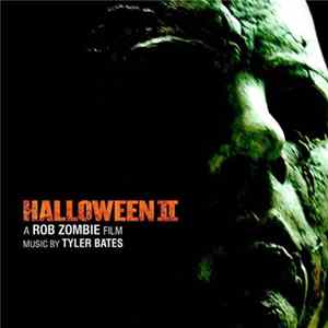 Tyler Bates - Halloween II FLAC album