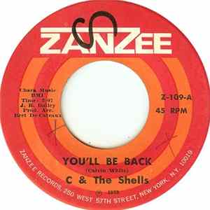 C & The Shells - You'll Be Back / Funky Tamborine FLAC album