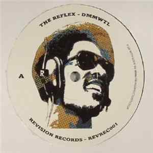 The Reflex - DMMWTL / RPSSD FLAC album