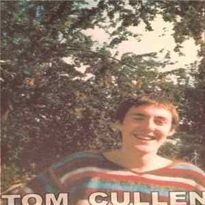 Tom Cullen - Tom Cullen FLAC album