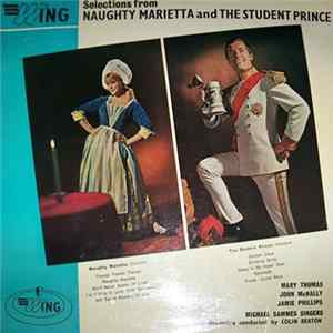 Mary Thomas, John McNally , James Phillips , Michael Sammes Singers - Naughty Marietta And The Student Prince FLAC album